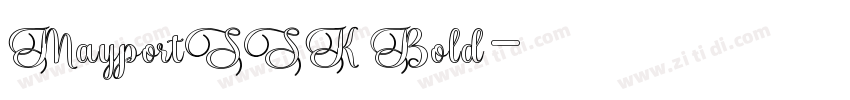 MayportSSK Bold字体转换